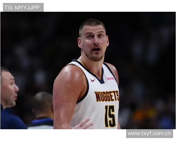 约基奇状态良好但投篮失准阿德尔曼称其表现值得肯定